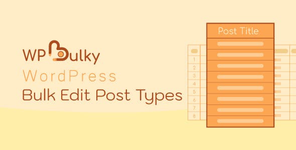 WPBulky – WordPress Bulk Edit Post Types